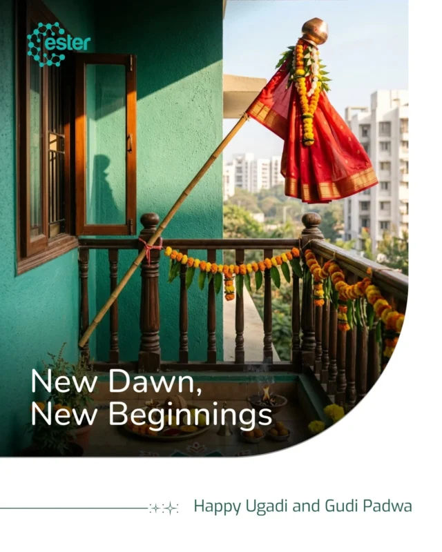 As the Gudi rises high and spring blooms anew, we celebrate Ugadi & Gudi Padwa - a moment of renewal, prosperity, and fresh beginnings.

May this auspicious day inspire bold visions, thoughtful innovation, and choices that honour both progress and the planet. Team Ester wishes you a joyful and prosperous Ugadi & Gudi Padwa!

#Ugadi #GudiPadwa #EsterIndustries #NewBeginnings #SustainableGrowth